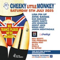 No Trance Please we're Monkeys - Click for Tickets No Trance Please we're Monkeys - Click for Tickets